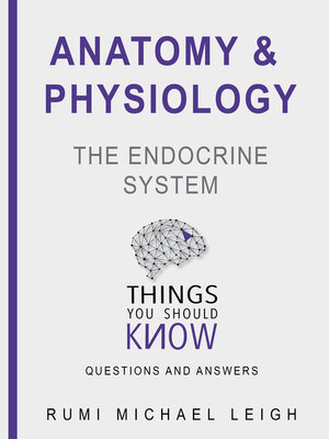 cover image of Anatomy and physiology "The endocrine system"
